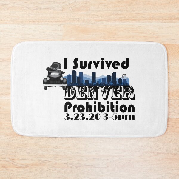 Item preview, I Survived Denver Prohibition 2020 designed and sold by MotoringZen.