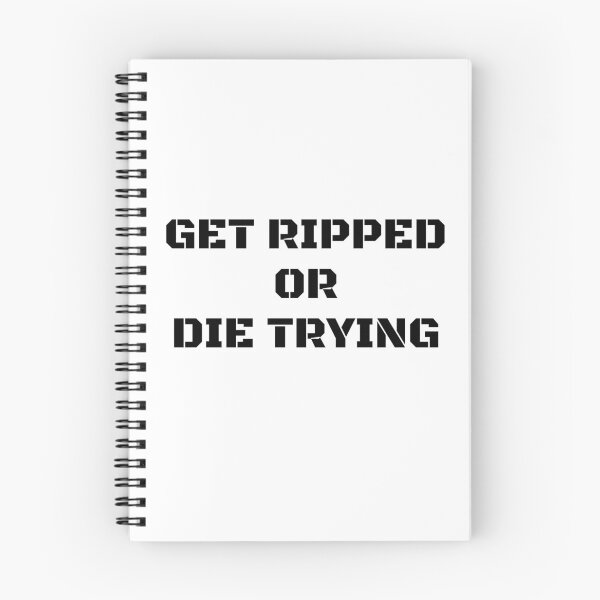 Item preview, Get ripped or die trying designed and sold by InputVSOutput.