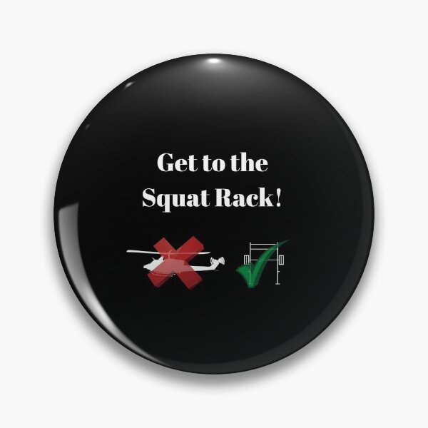 Item preview, Get to the Squat Rack designed and sold by InputVSOutput.