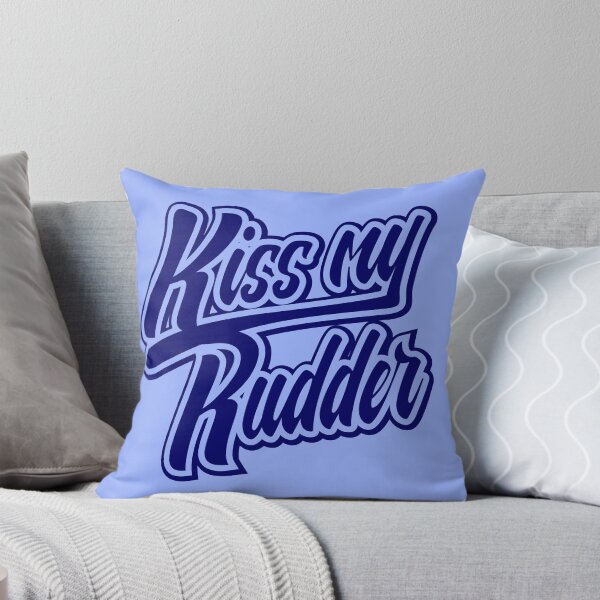 Item preview, Kiss my Rudder Blue designed and sold by rustyredbubble.