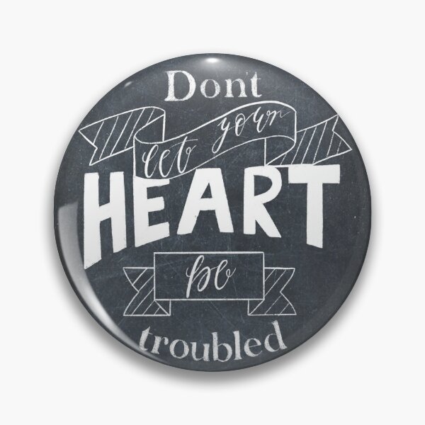 Item preview, John 14:1 Don't let your heart be troubled designed and sold by cinw.