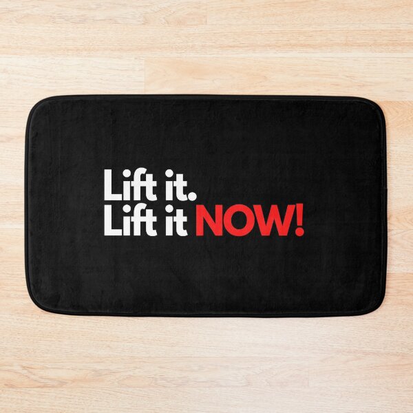 Item preview, Lift it. Lift it now! designed and sold by InputVSOutput.