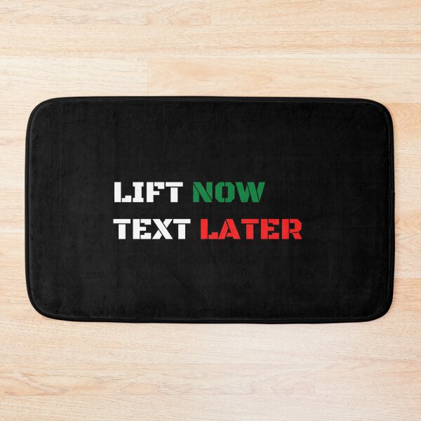 Item preview, Lift now, text later designed and sold by InputVSOutput.