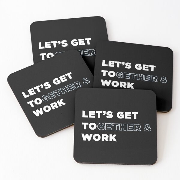 Item preview, Let's Get Together & Work designed and sold by BrianSmith84.