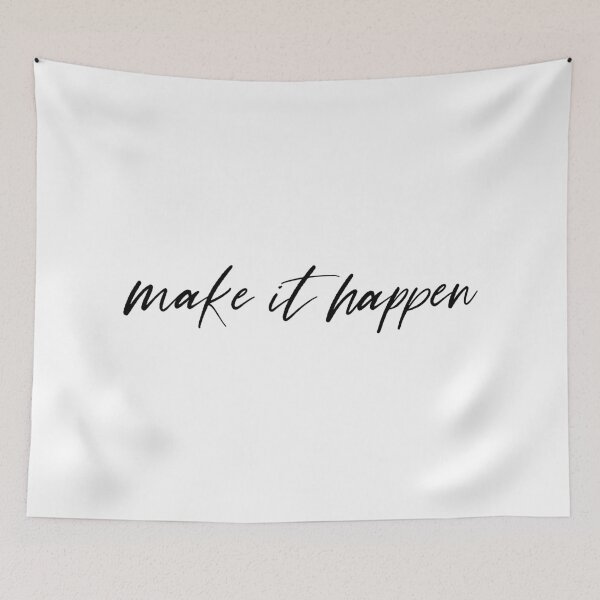 Item preview, Make It Happen Motivational Quote designed and sold by maniacfitness.