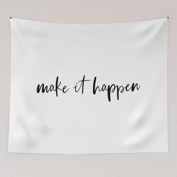 Item preview, Make It Happen Quote designed and sold by maniacfitness.