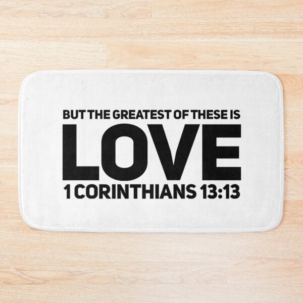 Item preview, But the Greatest of these is LOVE, 1 Corinthians 13:13 designed and sold by bugtalk.