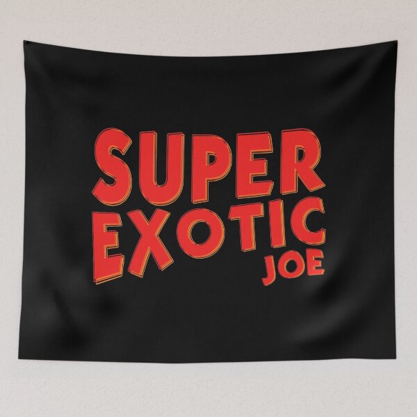 Item preview, Super Exotic Joe designed and sold by SaniaSherin.