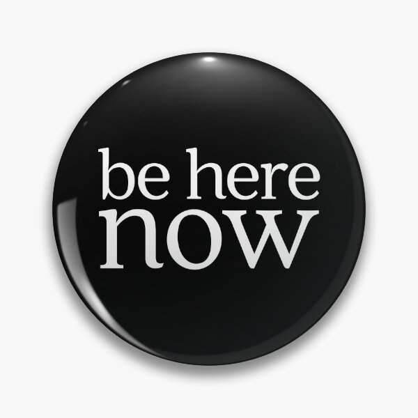 Item preview, Be Here Now designed and sold by ZoollGraphics.
