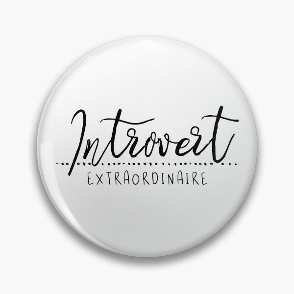 Item preview, Introvert Extraordinaire designed and sold by ZoollGraphics.