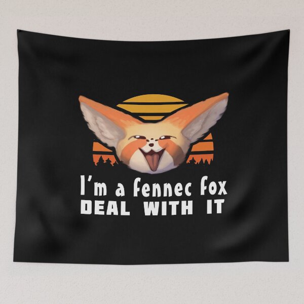 Item preview, I'm a Fennec Fox Deal With it designed and sold by VHusky.
