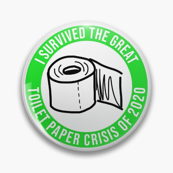 Item preview, I Survived The Great Toilet Paper Crisis of 2020 GREEN designed and sold by jayrauler.