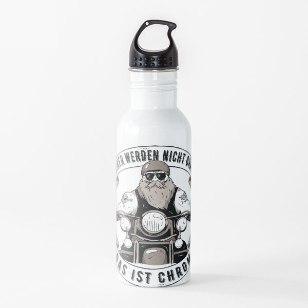 Bikers Don't Go Gray We Turn Chrome Motorcycle Water Bottle