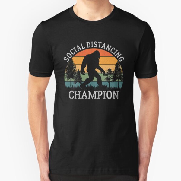Social Distancing Champion Slim Fit T-Shirt