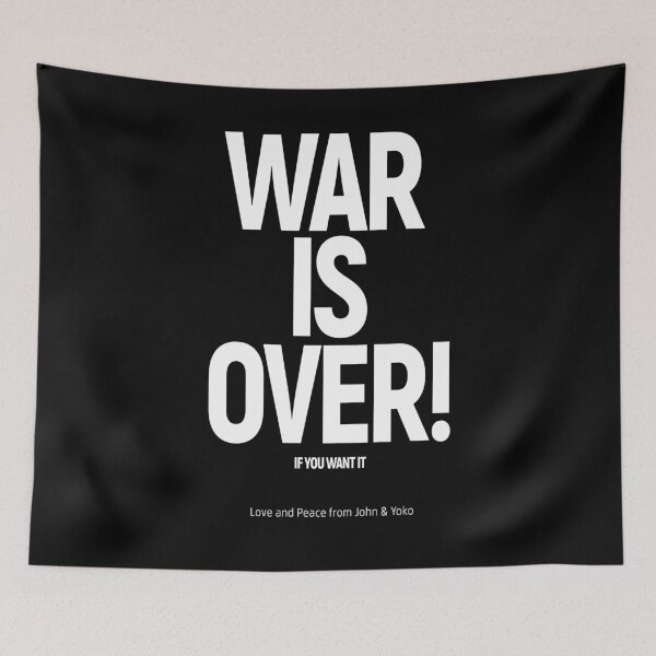 Item preview, WAR IS OVER! IF YOU WANT IT: (John & Yoko) in Original White on Black designed and sold by Day Chapman.