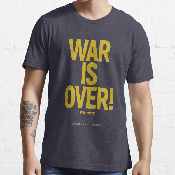 WAR IS OVER! IF YOU WANT IT: (John & Yoko) in Original Black on