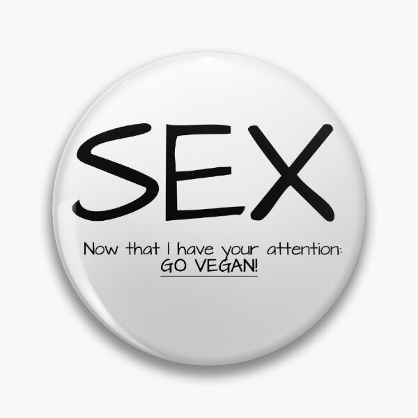 Item preview, Neatar: SEX (Now I have your attention: GO VEGAN!) designed and sold by Neatar.