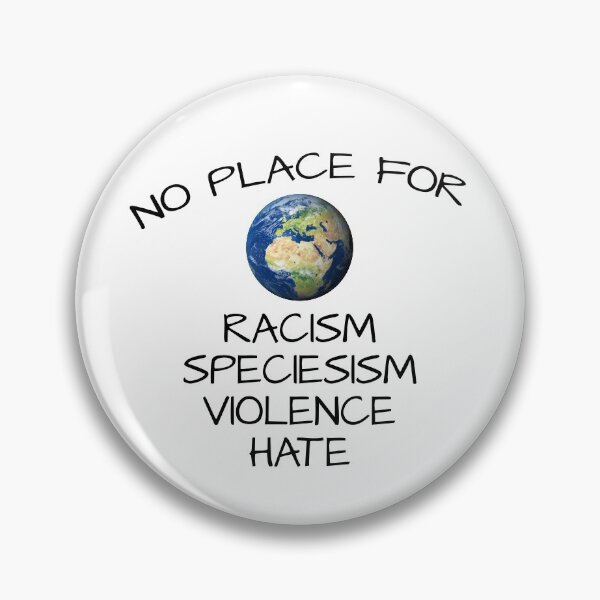 Item preview, Neatar: No place for racism, speciesism, violence, hate designed and sold by Neatar.