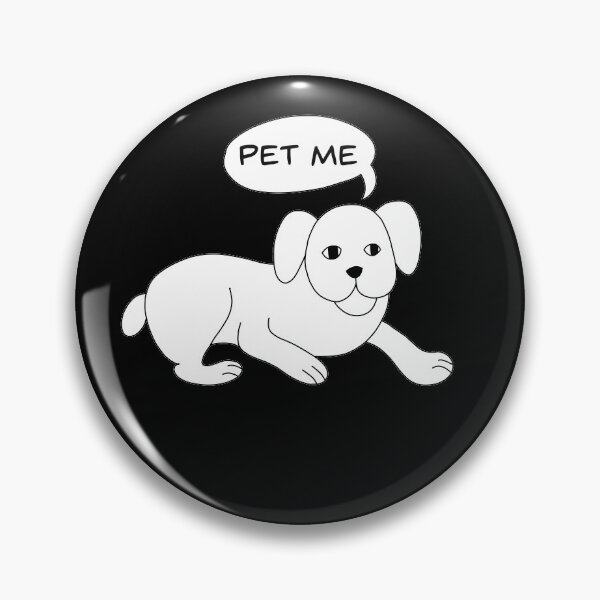 Item preview, Pet the Dog designed and sold by palaco210.