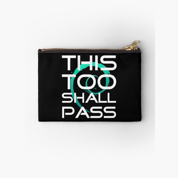 Item preview, This Too Shall Pass slogan design designed and sold by infinitunes.