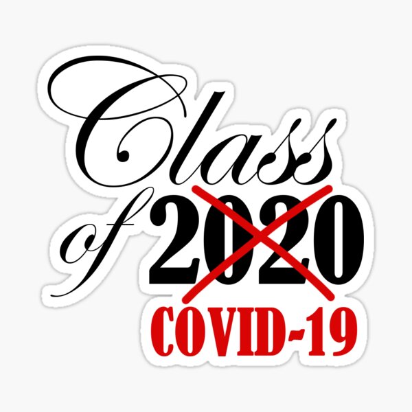 Class of 2020 COVID-19 Sticker Sticker