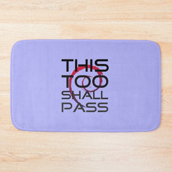 Item preview, This Too Shall Pass typography design designed and sold by infinitunes.