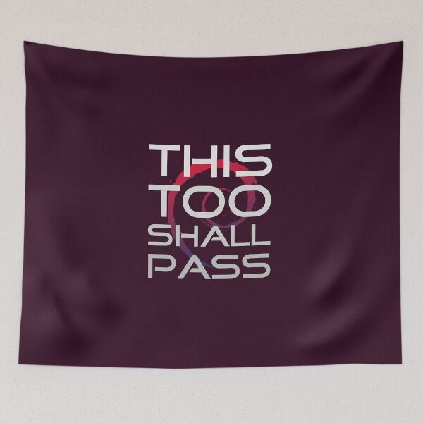 Item preview, This Too Shall Pass cute words design designed and sold by infinitunes.