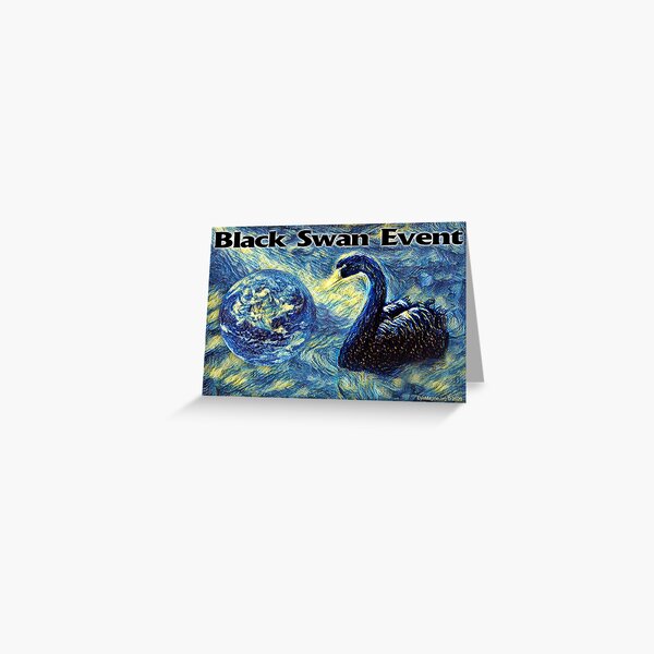 Black Swan Event Greeting Card