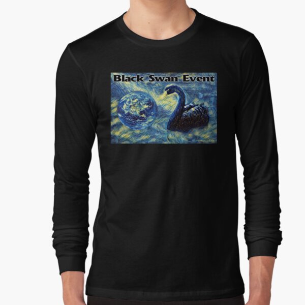 Black Swan Event Long Sleeve T-Shirt