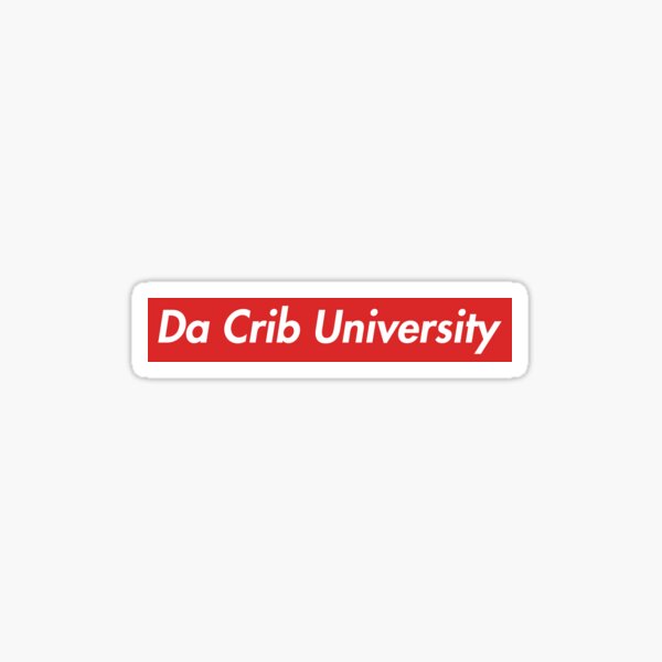 Da Crib University Gifts & Merchandise Redbubble