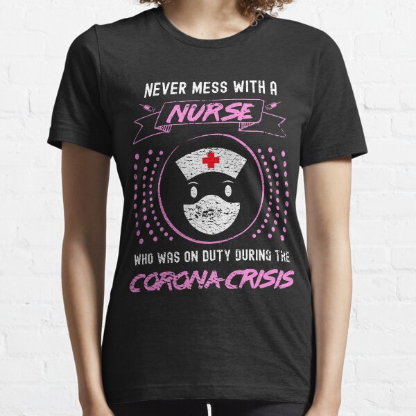 Corona Nurse in Pink Essential T-Shirt