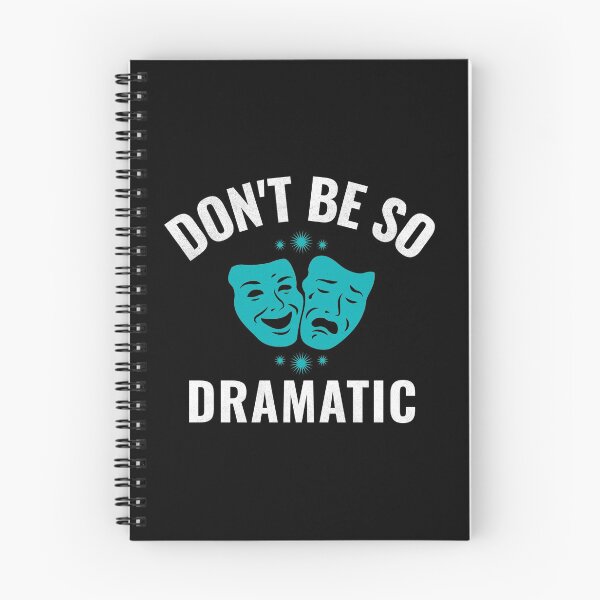 Item preview, Funny Drama Masks Don't Be So Dramatic product designed and sold by jakehughes2015.