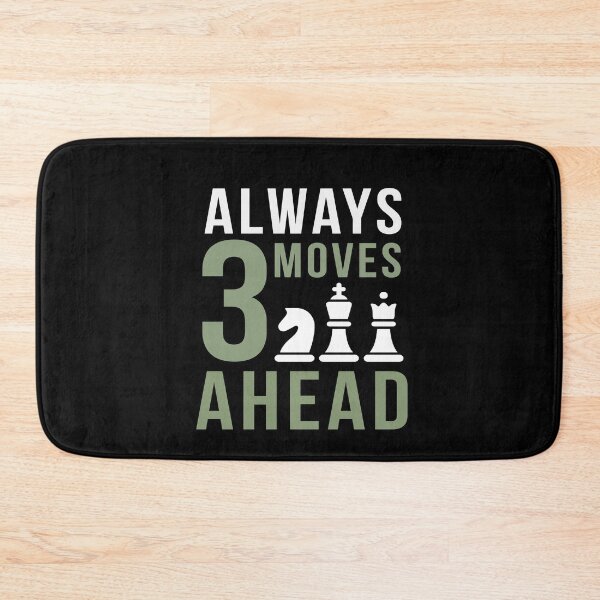 Item preview, Always 3 Moves Ahead Chess Chessman Board Game designed and sold by MooonTees.
