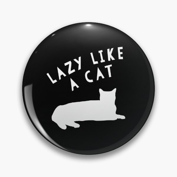 Item preview, Lazy Like A Cat designed and sold by IBMClothing.