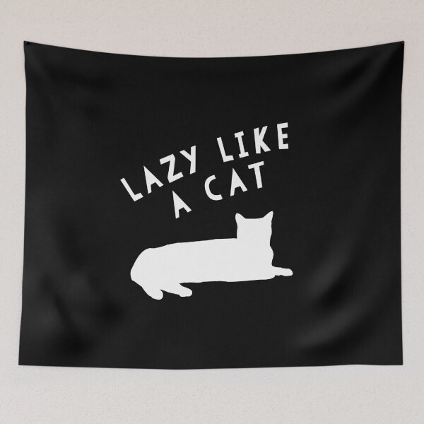 Item preview, Lazy Like A Cat designed and sold by IBMClothing.