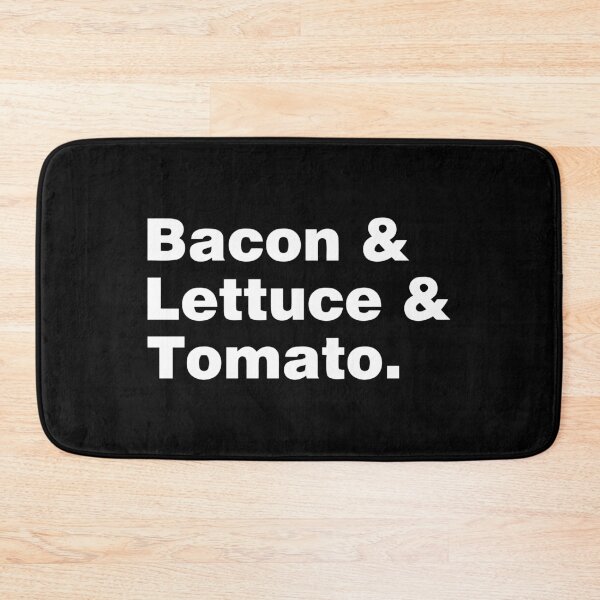 Item preview, Bacon & Lettuce & Tomato. designed and sold by boboman13.