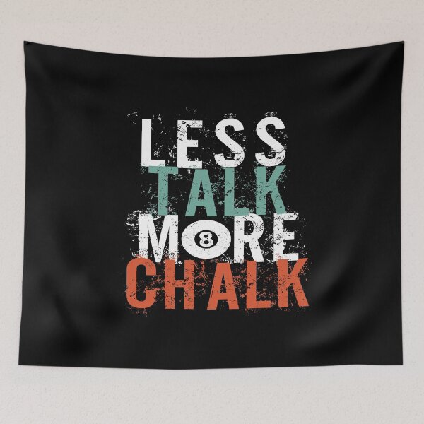 Item preview, Less Talk More Chalk Cue Cue Billiard Ball designed and sold by MooonTees.