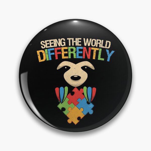 Item preview, Seeing The World Differently Autism Awareness Sloth designed and sold by MerchK1ng.
