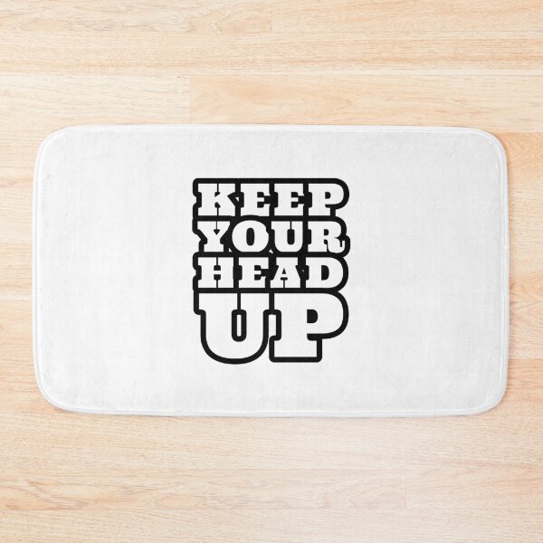 Item preview, keep your head up  designed and sold by Inspirationmotivation.