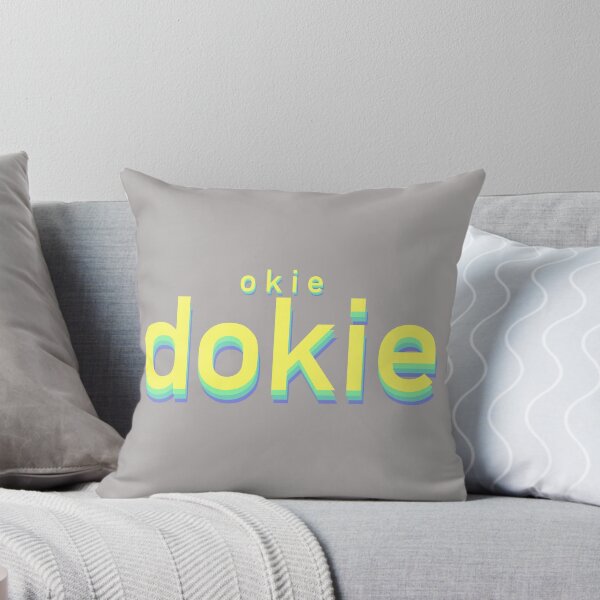 Item preview, Okie Dokie funny meme text designed and sold by SydneySells.