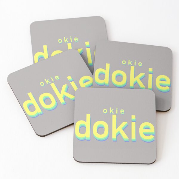 Item preview, Okie Dokie funny meme text designed and sold by SydneySells.