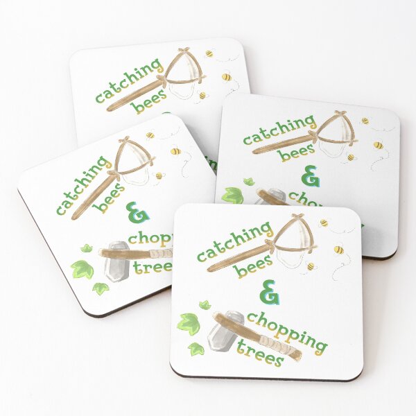 Item preview, catchin bees & choppin trees designed and sold by frickin-rad.