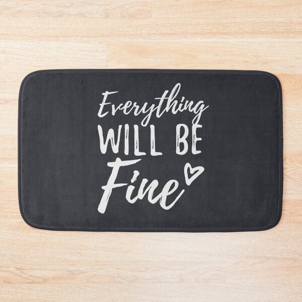 Item preview, Everything will be fine designed and sold by syrykh.