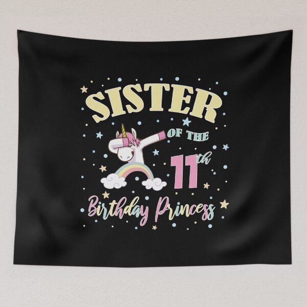 Item preview, Sister Of The 11th Birthday Princess 11 Year Old Unicorn Sis print designed and sold by Grabitees.