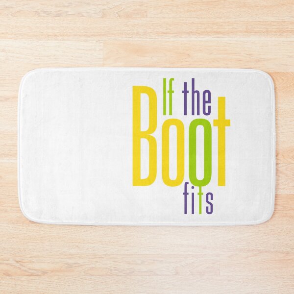 Item preview, If the boot fits designed and sold by porter-mckeenn.