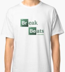 Break Beats Classic T-Shirt