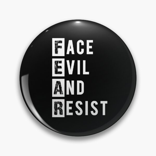 Item preview, FEAR: Face Evil and Resist designed and sold by mrhighsky.