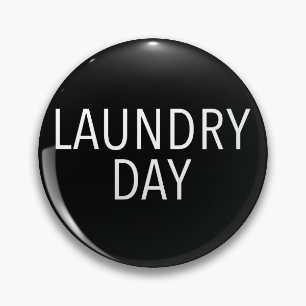 Item preview, Laundry Day (white text) designed and sold by rukhimonster.