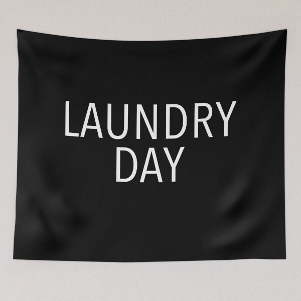 Item preview, Laundry Day (white text) designed and sold by rukhimonster.