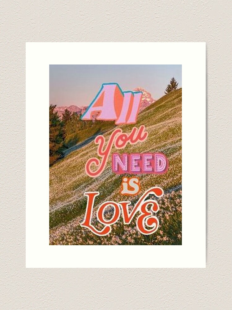 Alternate view of All You Need Is Love Collage Art Print